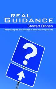 Real guidance : real examples of guidance to help you live your life