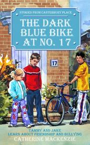 The dark blue bike at no. 17 : Tammy and Jake find out about friendship and bullying