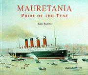 Mauretania : pride of the Tyne