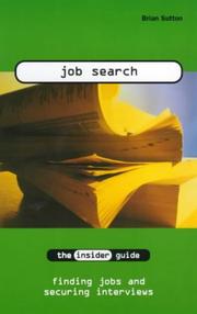 Job search : finding jobs and securing interviews