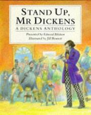 Stand up, Mr. Dickens : a Dickens anthology