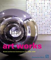 Cover of: Art Works: British & German Contemporary Art 1960-2000