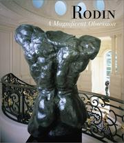 Cover of: Rodin : A Magnificent Obsession
