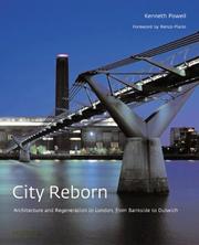 Cover of: City Reborn: Architecture and Regeneration in London, from Bankside to Dulwich