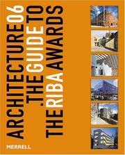 Cover of: Architecture 06: The Guide to the Riba Awards (Architecture: The Guide to the Riba Awards)