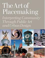 The art of placemaking by Ronald Lee Fleming