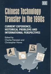 Chinese technology transfer in the 1990s : current experience, historical problems and international perspectives