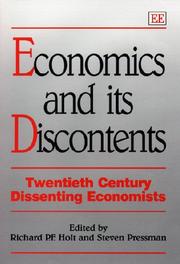 Cover of: Economics and its discontents: twentieth century dissenting economists