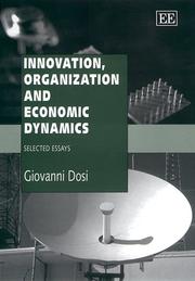 Cover of: Innovation, Organization and Economic Dynamics by Giovanni Dosi