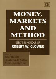 Money, markets and method : essays in honor of Robert W. Clower