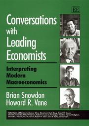 Conversations with leading economists : interpreting modern macroeconomics