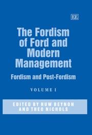 The Fordism of Ford and modern management : Fordism and post-Fordism