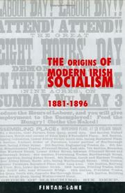Cover of: The Origins of Modern Irish Socialism, 1881-1896 (Irish History)