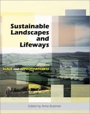 Sustainable landscapes and lifeways : scale and appropriateness