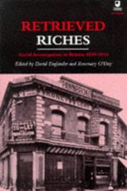 Retrieved riches : social investigation in Britain, 1840-1914