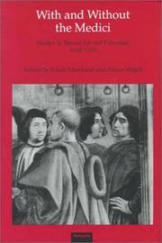 With and without the Medici : studies in Tuscan art and patronage, 1434-1530
