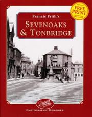 Francis Frith's Sevenoaks and Tonbridge