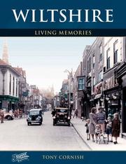 Francis Frith's Wiltshire living memories : photographic memories