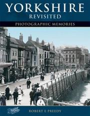 Yorkshire revisted : photographic memories