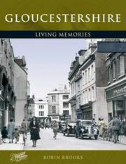 Gloucestershire : living memories