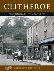 Clitheroe : photographic memories of Britain