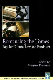 Cover of: Romancing the Tomes, Popular Culture, Law and Feminism by Thornton