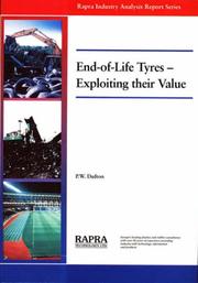 End-of-life tyres - exploiting their value : a Rapra industry analysis report