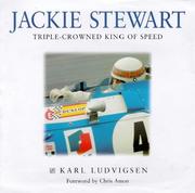Jackie Stewart : triple-crowned king of speed