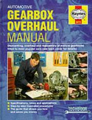 Gearbox overhaul manual : maintenance, dismantling, overhaul, reassembly