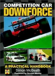 Cover of: Competition Car Downforce: A Practical Handbook