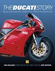 Cover of: The Ducati story: racing and production models from 1945 to the present day