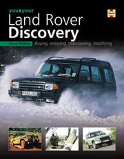 Cover of: You and Your Land Rover Discovery: Buying, Enjoying, Maintaining, Modifying (You and Your)
