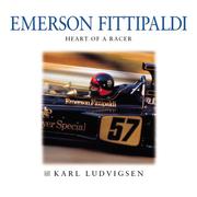 Emerson Fittipaldi : heart of a racer