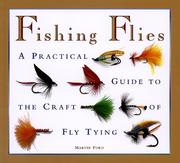 Fishing flies : a practical guide to the craft of fly tying