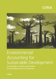 Environmental accounting for sustainable development : an evaluation of policy and practice in the forestry sector in Cameroon