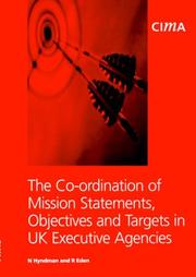 The co-ordination of mission statements, objectives and targets in UK executive agencies