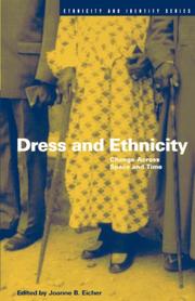 Cover of: Dress and ethnicity: change across space and time