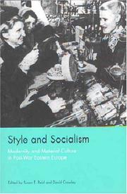 Cover of: Style and Socialism: Modernity and Material Culture in Post-War Eastern Europe