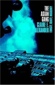 Cover of: The Asian Gang: Ethnicity, Identity, Masculinity