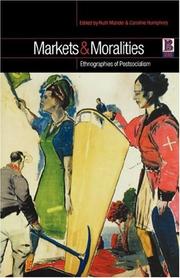 Markets and moralities : ethnographies of postsocialism