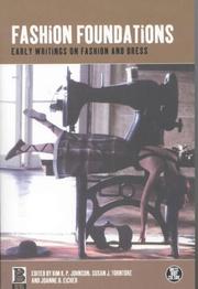 Cover of: Fashion foundations: early writings on fashion and dress