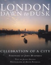 London dawn to dusk : celebration of a city