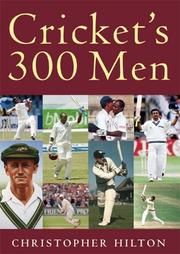 Cricket's 300 men : and one 400 man