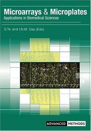 Microarrays & microplates : applications in biomedical sciences