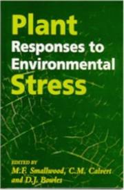 Plant responses to environmental stress