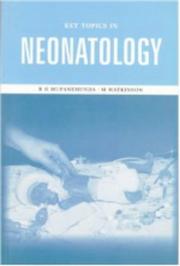 Key topics in neonatology by Richard H. Mupanemunda, Michael Watkinson
