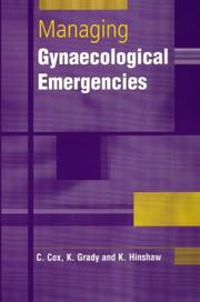 Managing gynaecological emergencies