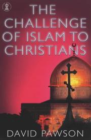 The challenge of Islam to Christians