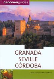 Granada, Seville, Córdoba