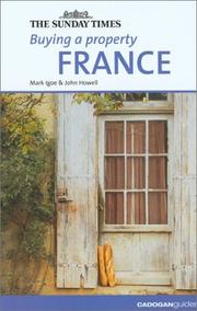 Cover of: Buying a Property: France (Buying a Property - Cadogan)